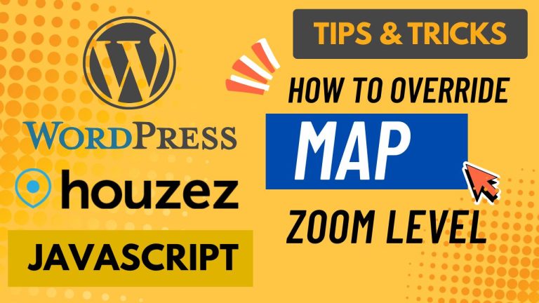 WordPress Houzez Real Estate Theme Customisation | Override Map Zoom Level in Create Listing